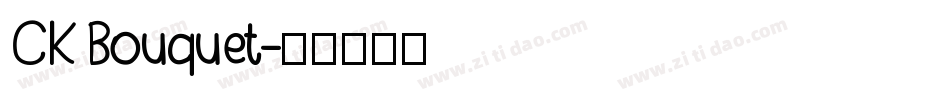 CK Bouquet字体转换